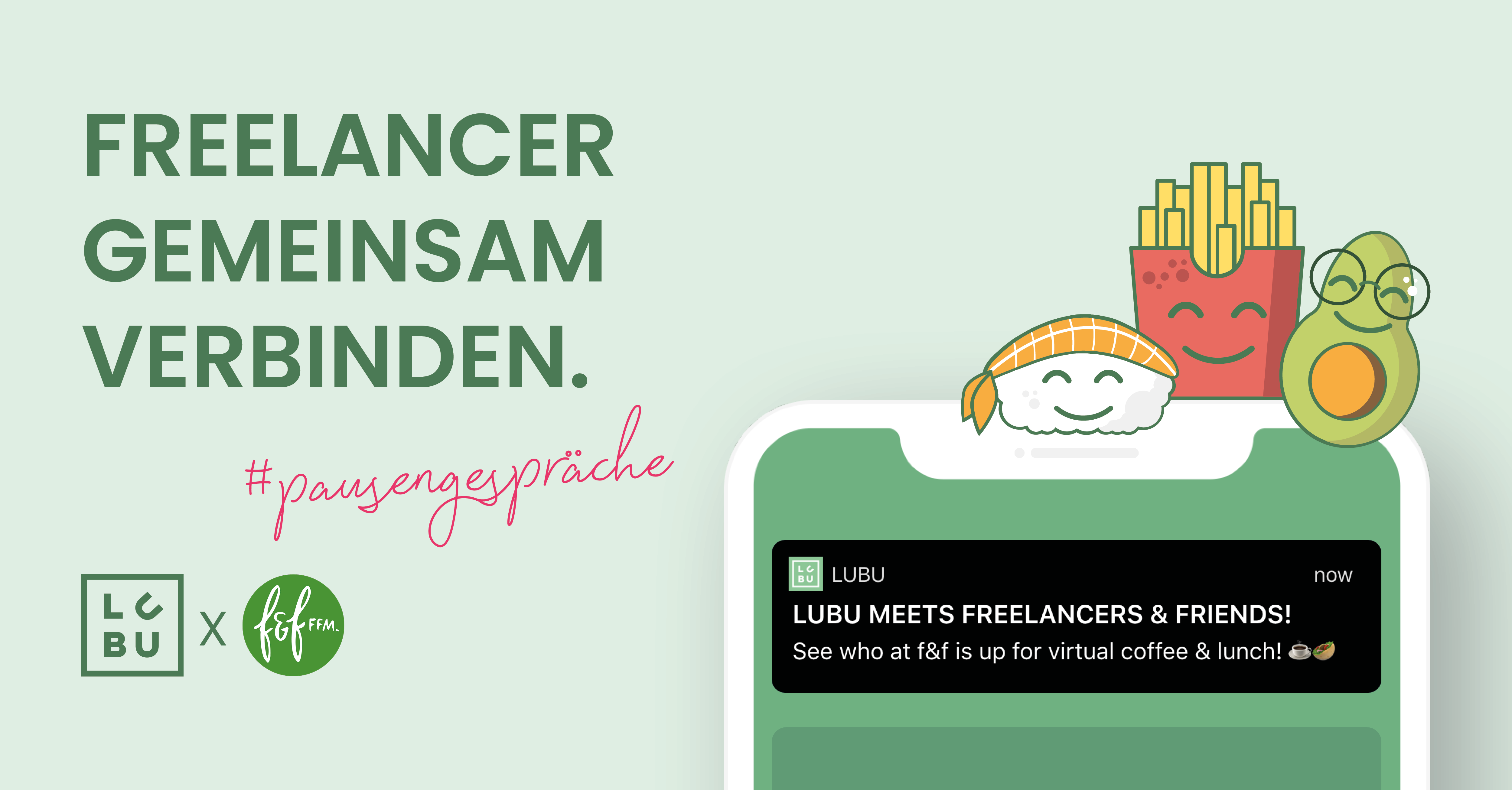 Freelancer gemeinsam verbinden: LuBu & freelancers & friends - Ankündigung